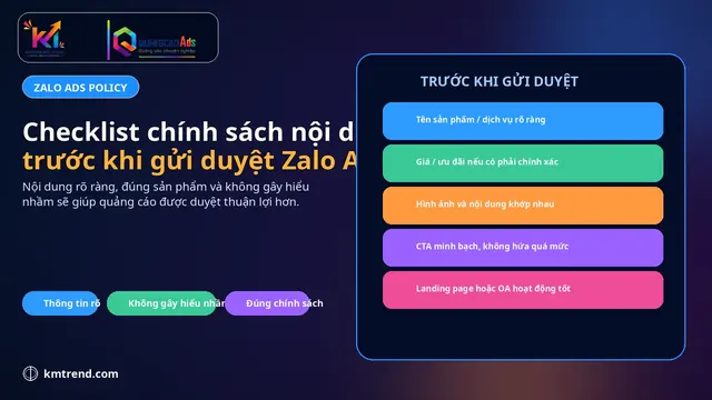 Checklist chính sách nội dung trước khi gửi duyệt Zalo Ads